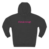#IamKenough - Unisex Hoodie