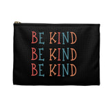 Be Kind - Accessory Pouch