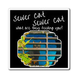Sewer Cat - Lani Magnets