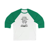 I Read Because - 3\4 Sleeve Baseball Tee
