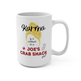 Karma - Mug 15oz