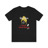 Karma - Unisex Jersey Tee