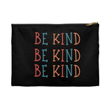 Be Kind - Accessory Pouch
