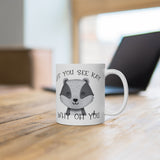 Eff You See Kay Why Oh You Badger - White Mug