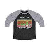 What The Fucculent? - Raglan Tee