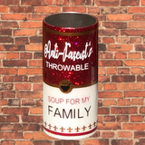 Soup For My Family Tumbler